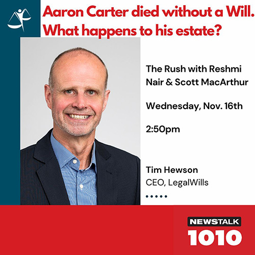 Listen to the NewsTalk 1010 article about LegalWills.ca