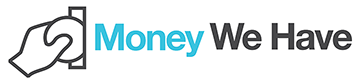 Money We Have